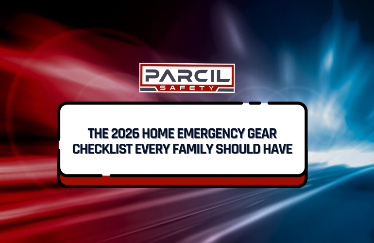 The 2026 Home Emergency Gear Checklist Every Family Should Have